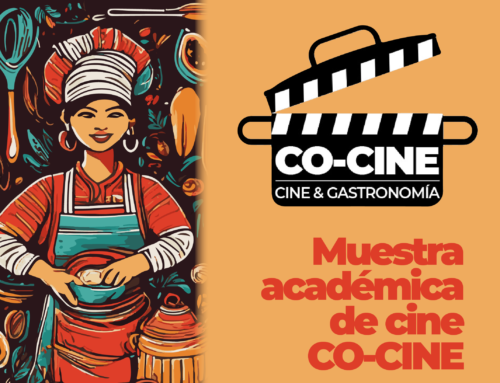 4:00 p.m. CO-CINE – Cine & Gastronomía